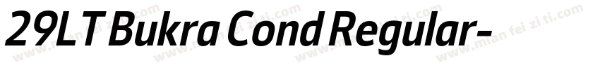 29LT Bukra Cond Regular字体转换